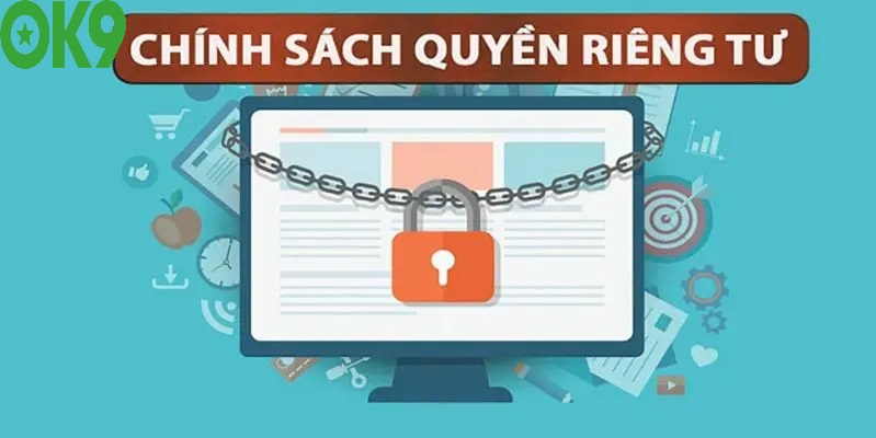 Trách nhiệm của người chơi trong chính sách quyền riêng tư OK9